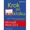  Microsoft Word 2013. Krok Po Kroku 