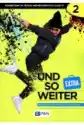 Und So Weiter Extra 2. Podręcznik Do Języka Niemieckiego Dla Kla