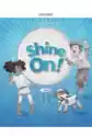Shine On! Klasa 2. Zeszyt Ćwiczeń Do Nauki Jezyka Angielskiego D
