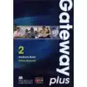  Gateway Plus 2. Podręcznik Wieloletni + Kod Dostępu Do Zeszytu 