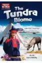 The Tundra Biome. Reader Level B1+/b2 + Digibook