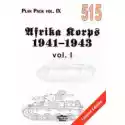  Afrika Korps 1941-1943 Vol.i. Plan Pack Vol.ix 515 