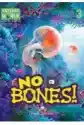 No Bones. Reader Level 3 + Digibook