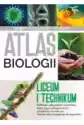 Atlas Biologiczny. Liceum I Technikum