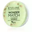 Eveline Cosmetics Wonder Match Loose Powder Bamboo Puder Sypki B