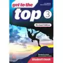  Get To The Top Revised Ed. 3 Sb Mm Publications 