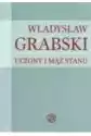 Władysław Grabski. Uczony I Mąż Stanu