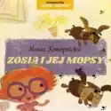  Zosia I Jaj Mopsy 