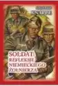 Soldat: Refleksje Niemieckiego Żołnierza