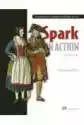 Spark In Action. Second Edition