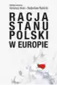 Racja Stanu Polski W Europie