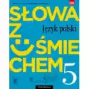  Słowa Z Uśmiechem. Język Polski. Nauka O Języku I Ortografia. P