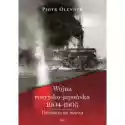  Wojna Rosyjsko-Japońska 1904-1905. Działania Na... 