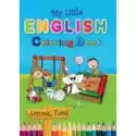  My Little English Coloring Book - Spring Time 