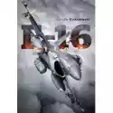  Pilot F-16. Historia Dowódcy 10 Eskadry Lotnictwa 