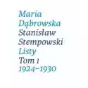  Maria Dąbrowska Stanisław Stempowski Listy Tom 1 1924-1930 