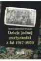 Dzieje Jednej Partyzantki Z Lat 1917-1920