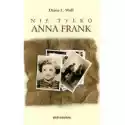  Nie Tylko Anna Frank 