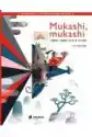 Mukashi, Mukashi. Dawno, Dawno Temu W Japonii. Opowieści Z Czter