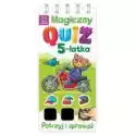  Magiczny Quiz 5-Latka. Potrzyj I Sprawdź! 