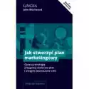  Jak Stworzyć Plan Marketingowy 