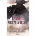  Opowieści Wickerlandzkie 