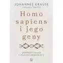  Homo Sapiens I Jego Geny. Opowieść O Nas I Naszych Przodkach 