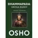  Dhammapada: Droga Buddy T.2 Mądrość Niewinności 