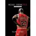  Michael Jordan. Życie 