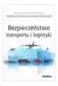 Bezpieczeństwo Transportu I Logistyki