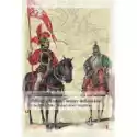  Szkice Z Historii Wojny Inflanckiej Z Lat 1558/61 