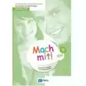  Mach Mit! Neu 5. Materiały Ćwiczeniowe Do Języka Niemieckiego D