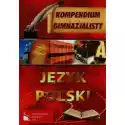Fenix  Kompendium Gimnazjalisty. Język Polski 