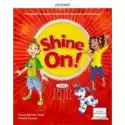  Shine On!3 Podręcznik Z Cyfrowym Odzwierciedleniem 