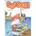  Set Sail! 2. Pupil's Book 