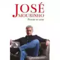 Akurat  Jose Mourinho: Prosto W Oczy 