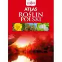  Atlas Roślin Polski 