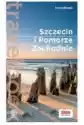 Szczecin I Pomorze Zachodnie. Travelbook