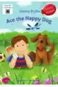 I Speak English. Ace The Happy Dog