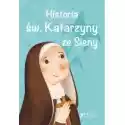  Historia Św. Katarzyny Ze Sieny 
