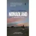  Nomadland. W Drodze Za Pracą. Wydanie Filmowe 
