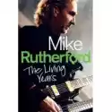 Mike Rutherford. The Living Years 