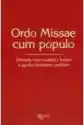 Ordo Missae Cum Populo: Obrzędy Mszy Świętej...
