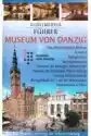 Przewodnik Ilustrowany Muzeum Gdańska W.niemiecka