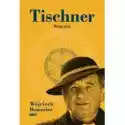  Tischner. Biografia 