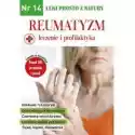  Leki Prosto Z Natury Cz.14 Reumatyzm 