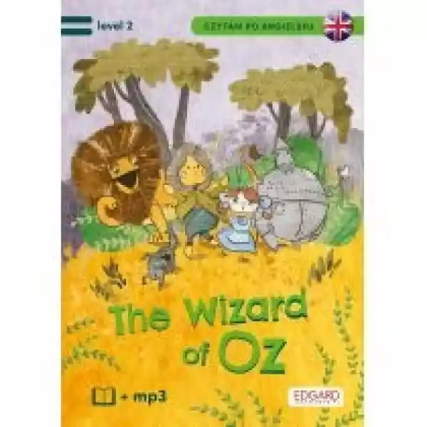  Czytam Po Angielsku. The Wonderful Wizard... Lev.2 