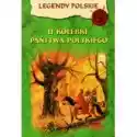  Legendy Polskie - U Kolebki Państwa Polskiego 