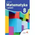  Matematyka Z Plusem 8. Podręcznik. Szkoła Podstawowa 