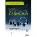  Banki Spółdzielcze A Deponenci 
